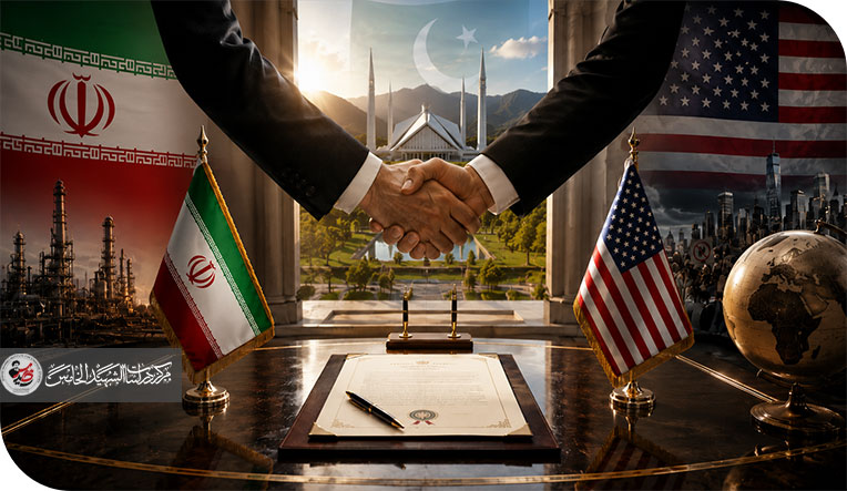مذكرة إسلام آباد وهندسة الهدنة بين طهران وواشنطن